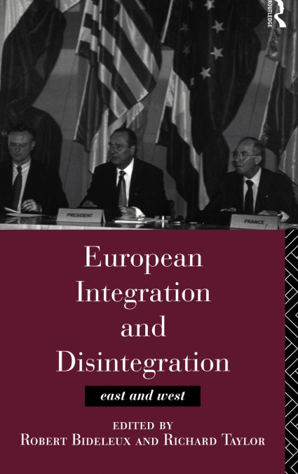 European Integration and Disintegration