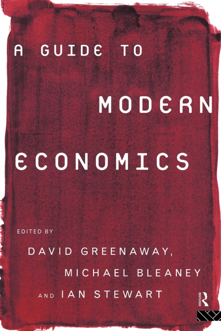 A Guide to Modern Economics
