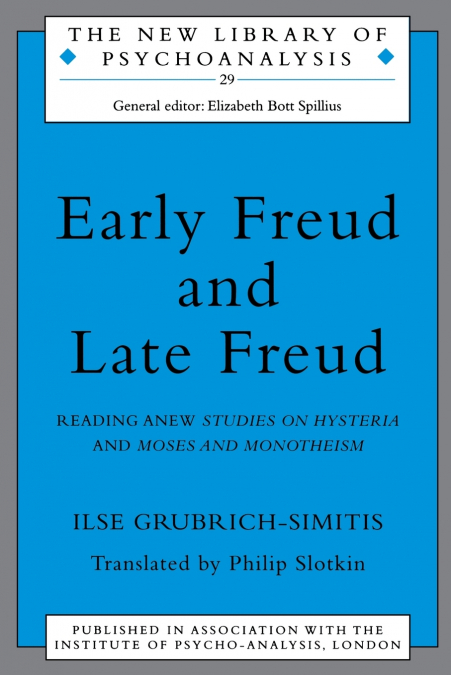 Early Freud and Late Freud