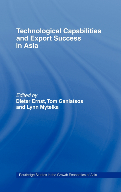 Technological Capabilities and Export Success in Asia