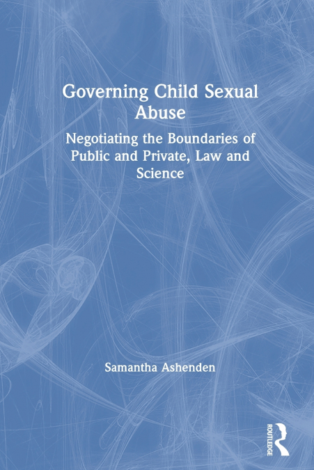 Governing Child Sexual Abuse