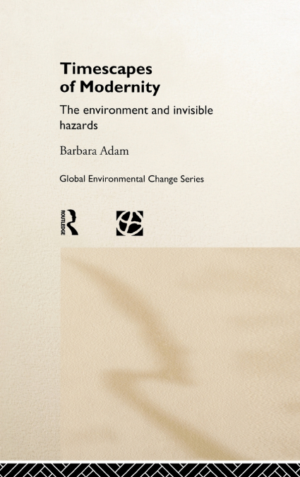 Timescapes of Modernity