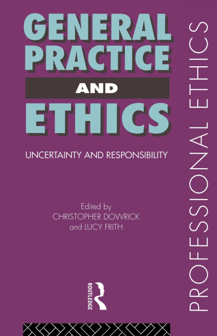 General Practice and Ethics