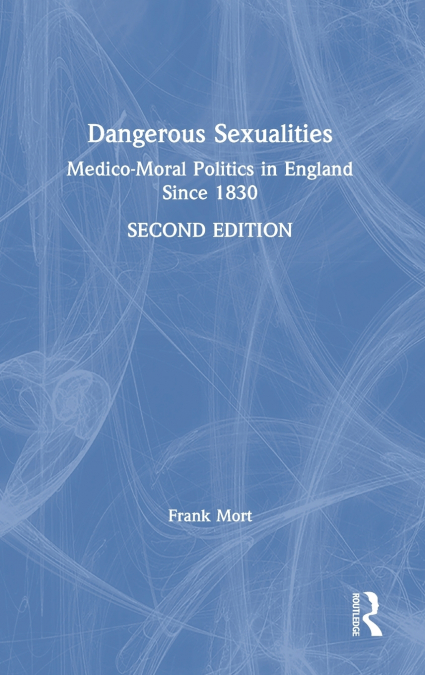 Dangerous Sexualities