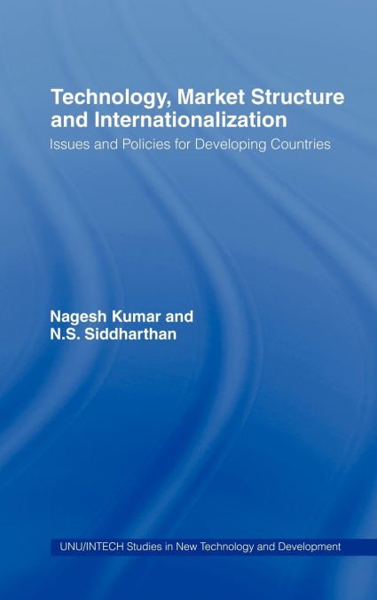 Technology, Market Structure and Internationalization