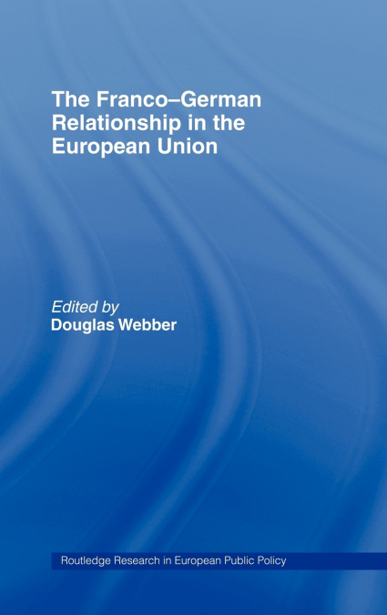 The Franco-German Relationship in the EU