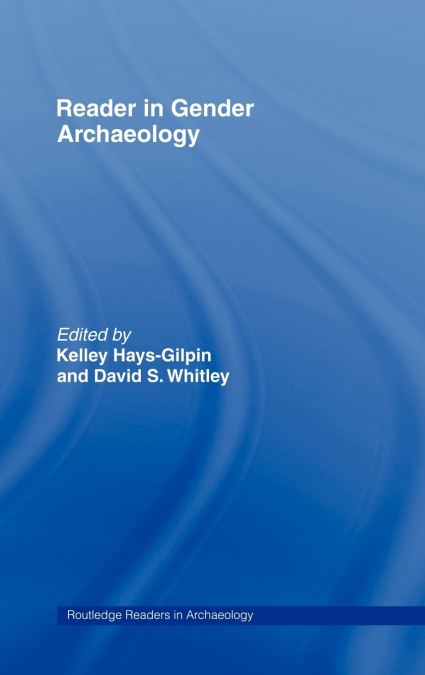 Reader in Gender Archaeology