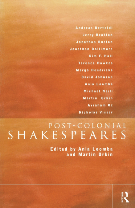 Post-Colonial Shakespeares