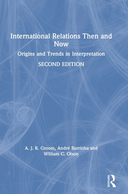 International Relations Then and Now