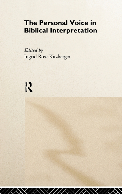 The Personal Voice in Biblical Interpretation