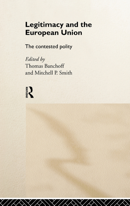 Legitimacy and the European Union