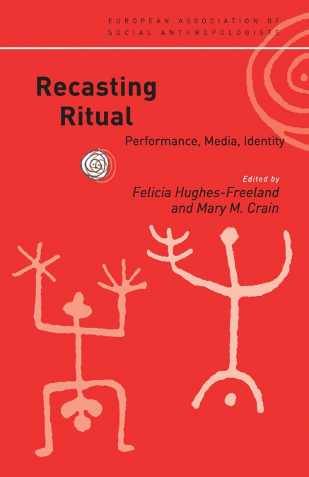 Recasting Ritual