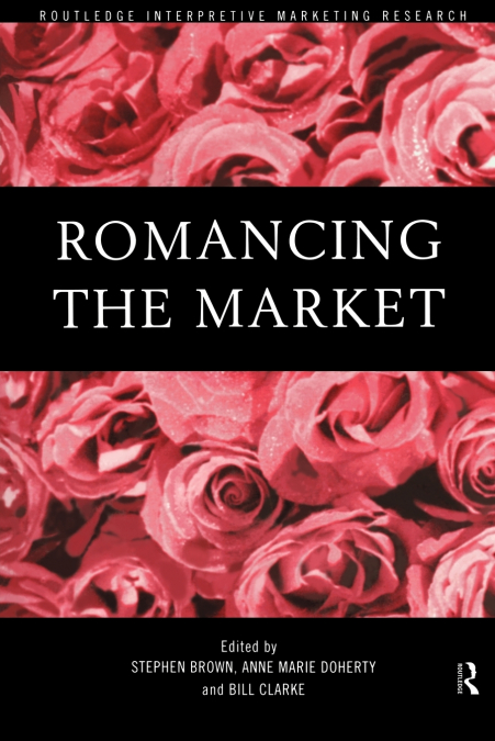 Romancing the Market