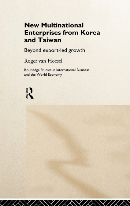New Multinational Enterprises from Korea and Taiwan