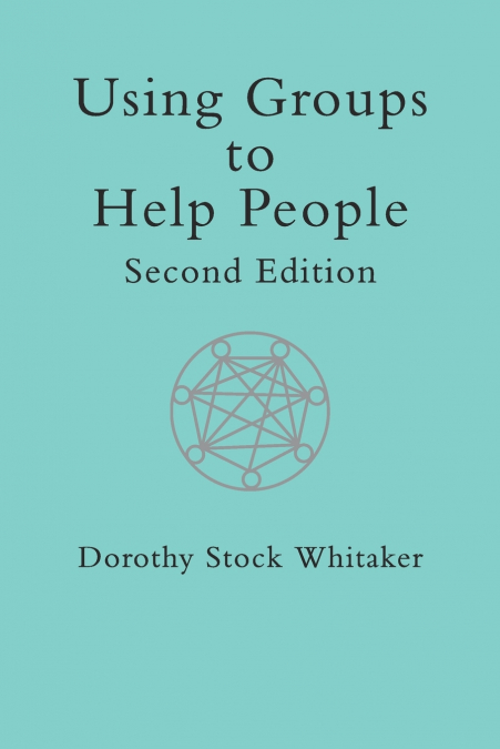 Using Groups to Help People