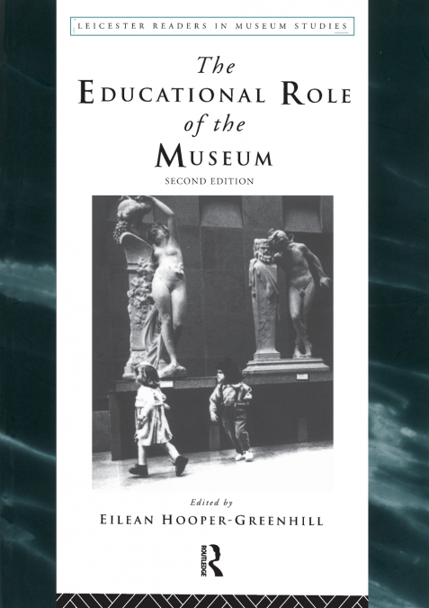The Educational Role of the Museum