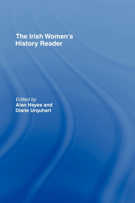 Irish Women’s History Reader