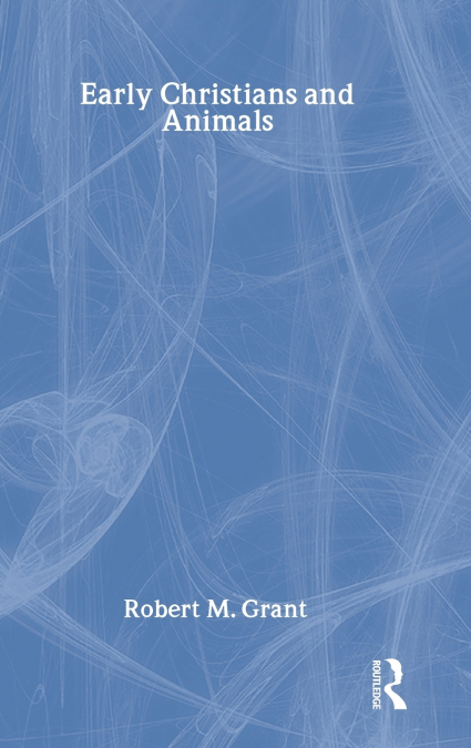 Early Christians and Animals