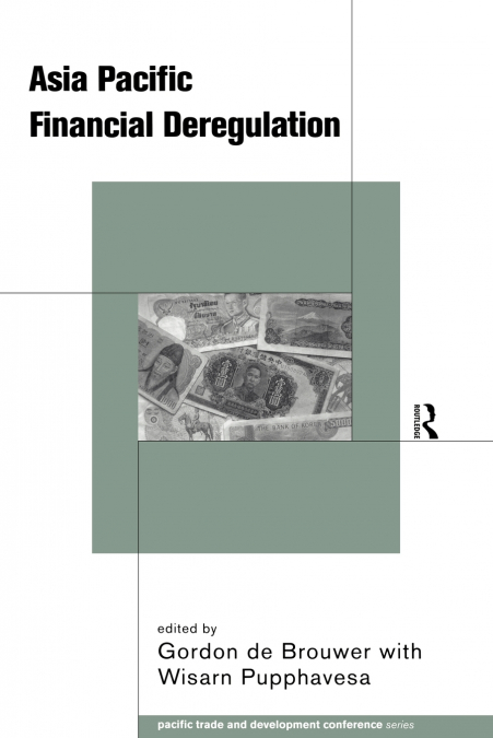 Asia-Pacific Financial Deregulation