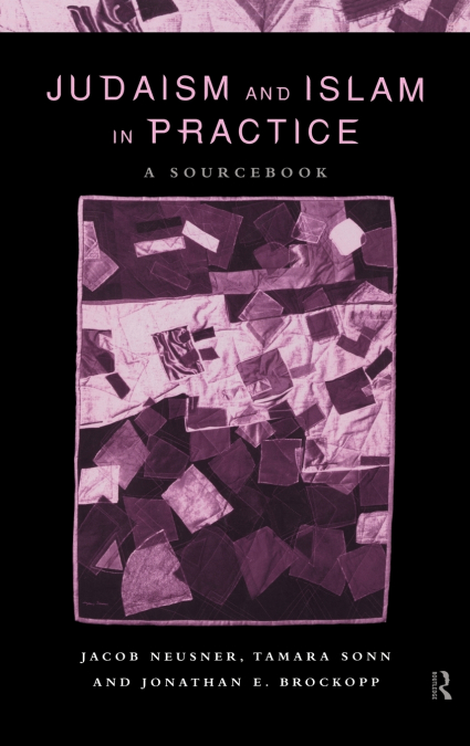 Judaism and Islam in Practice