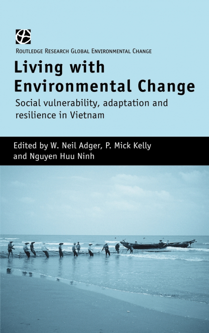 Living with Environmental Change