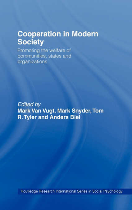 Cooperation in Modern Society