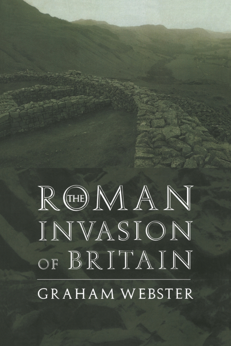The Roman Invasion of Britain