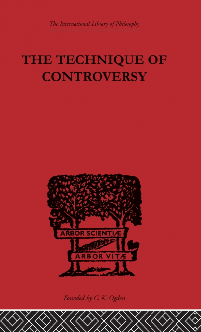 The Technique of Controversy