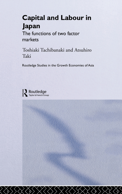 Capital and Labour in Japan