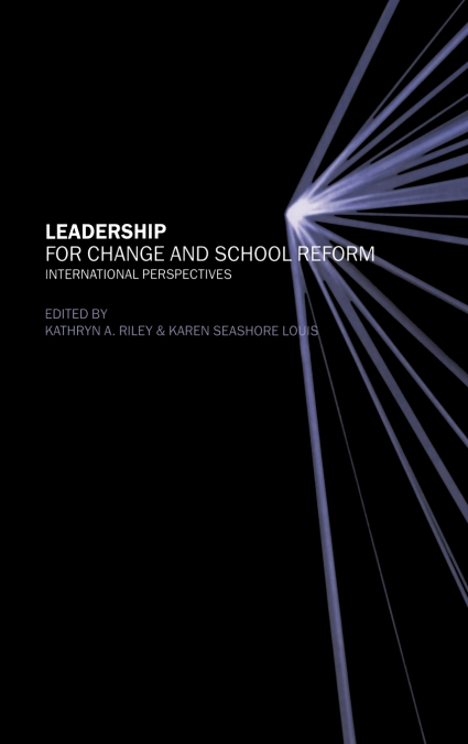 Leadership for Change and School Reform