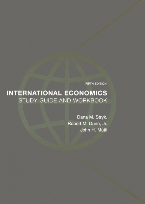 International Economics Study Guide and Workbook