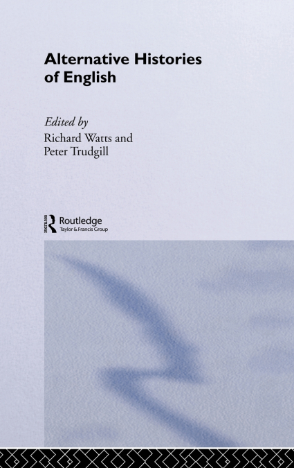 Alternative Histories of English
