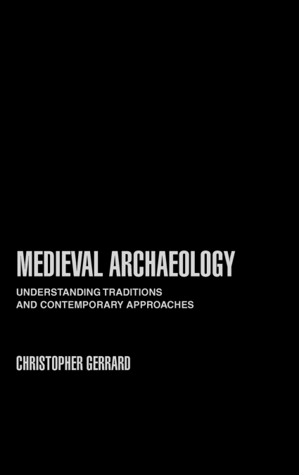 Medieval Archaeology