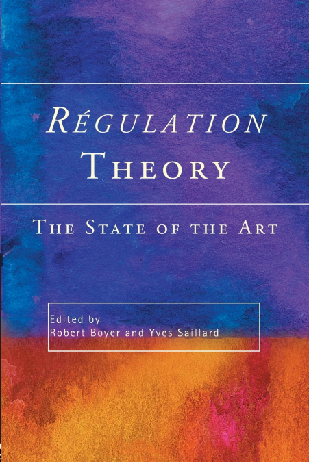 Regulation Theory