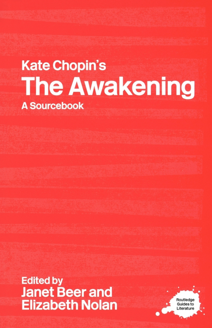 Kate Chopin’s The Awakening