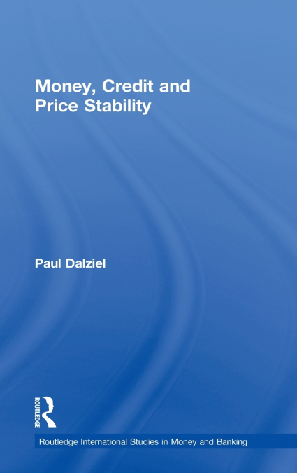 Money, Credit and Price Stability
