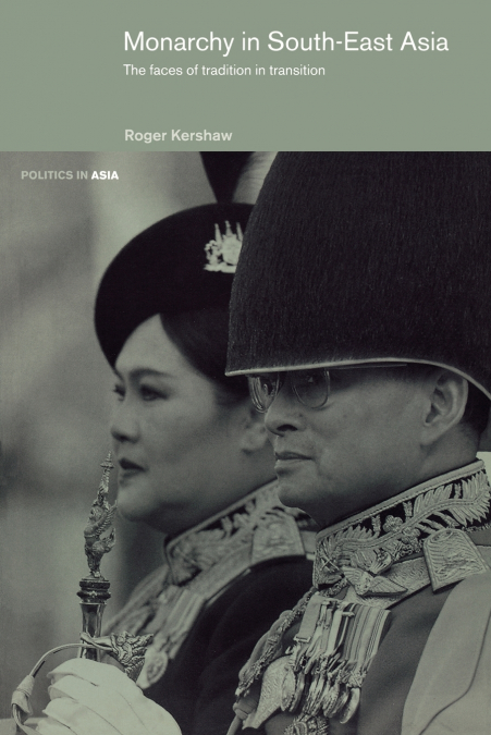 Monarchy in South East Asia