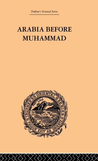Arabia Before Muhammad
