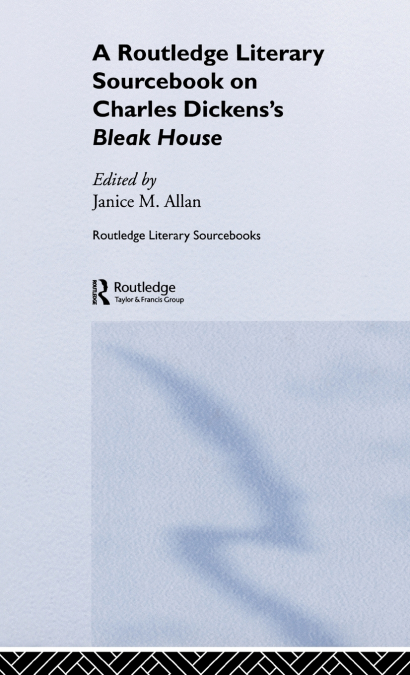 Charles Dickens’s Bleak House