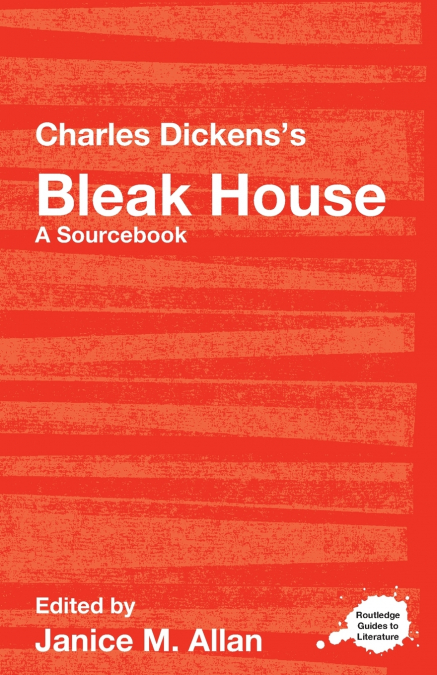 Charles Dickens’s Bleak House