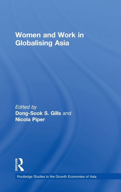 Women and Work in Globalizing Asia