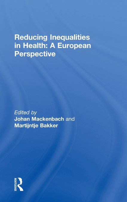 Reducing Inequalities in Health