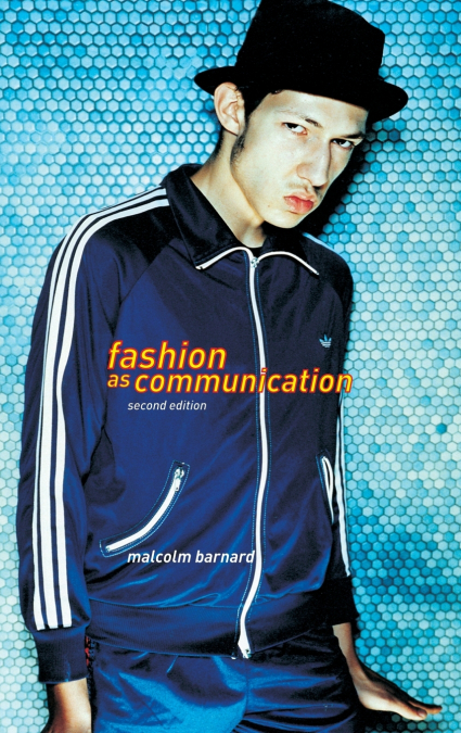 Fashion as Communication