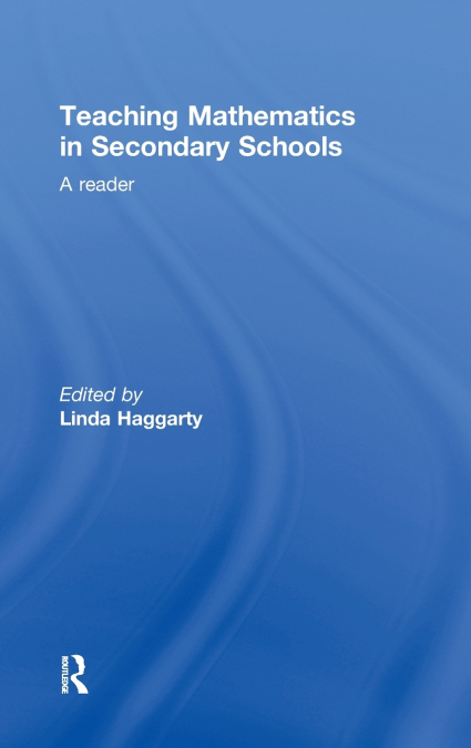 Teaching Mathematics in Secondary Schools