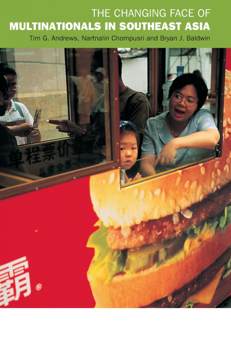 The Changing Face of Multinationals in South East Asia