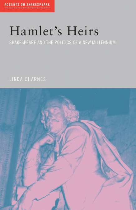 Hamlet’s Heirs
