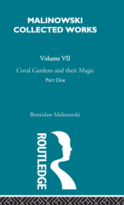Coral Gardens and Their Magic