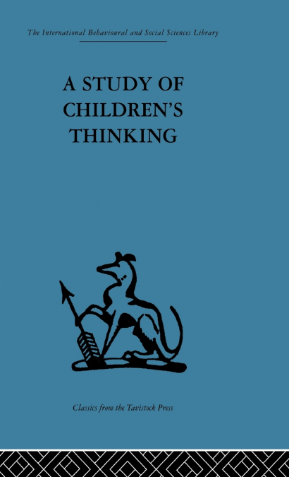 A Study of Children’s Thinking