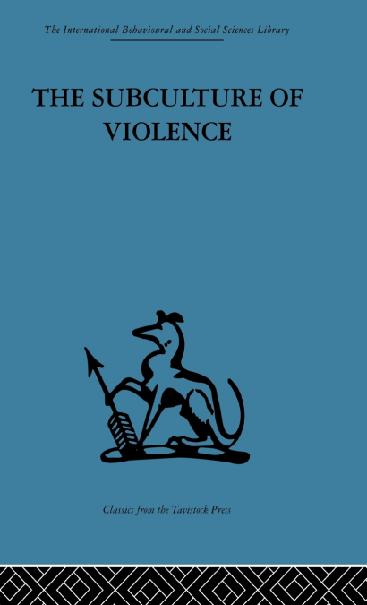 The Subculture of Violence
