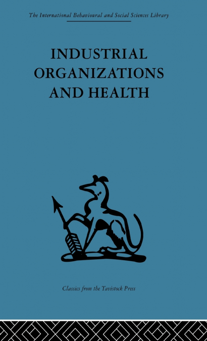 Industrial Organizations and Health